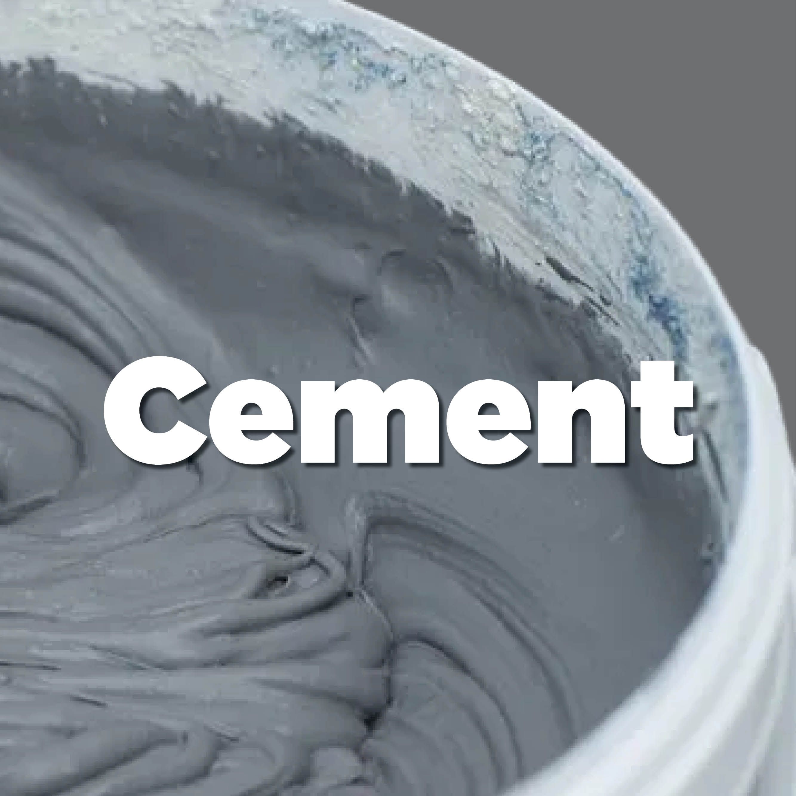 Cement