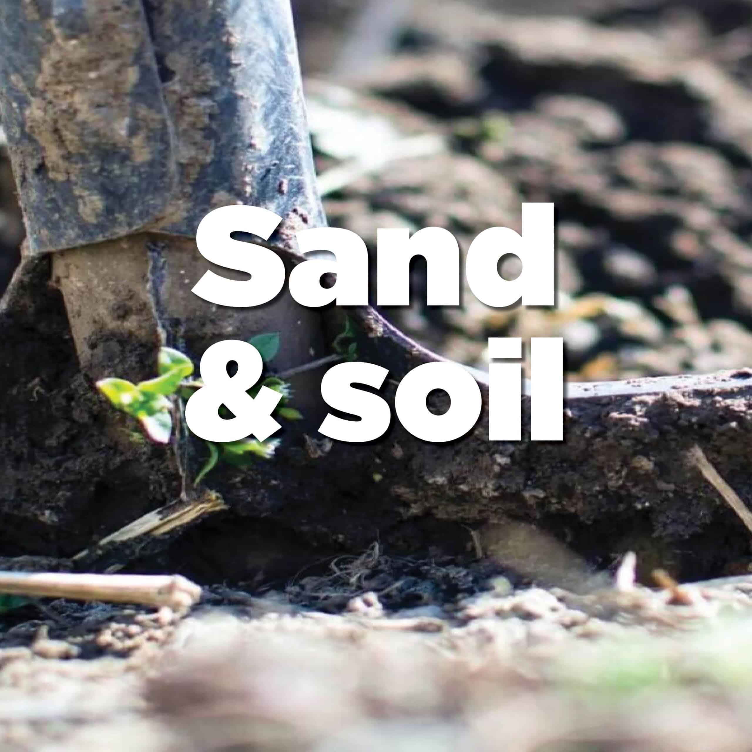 Soils and Sands