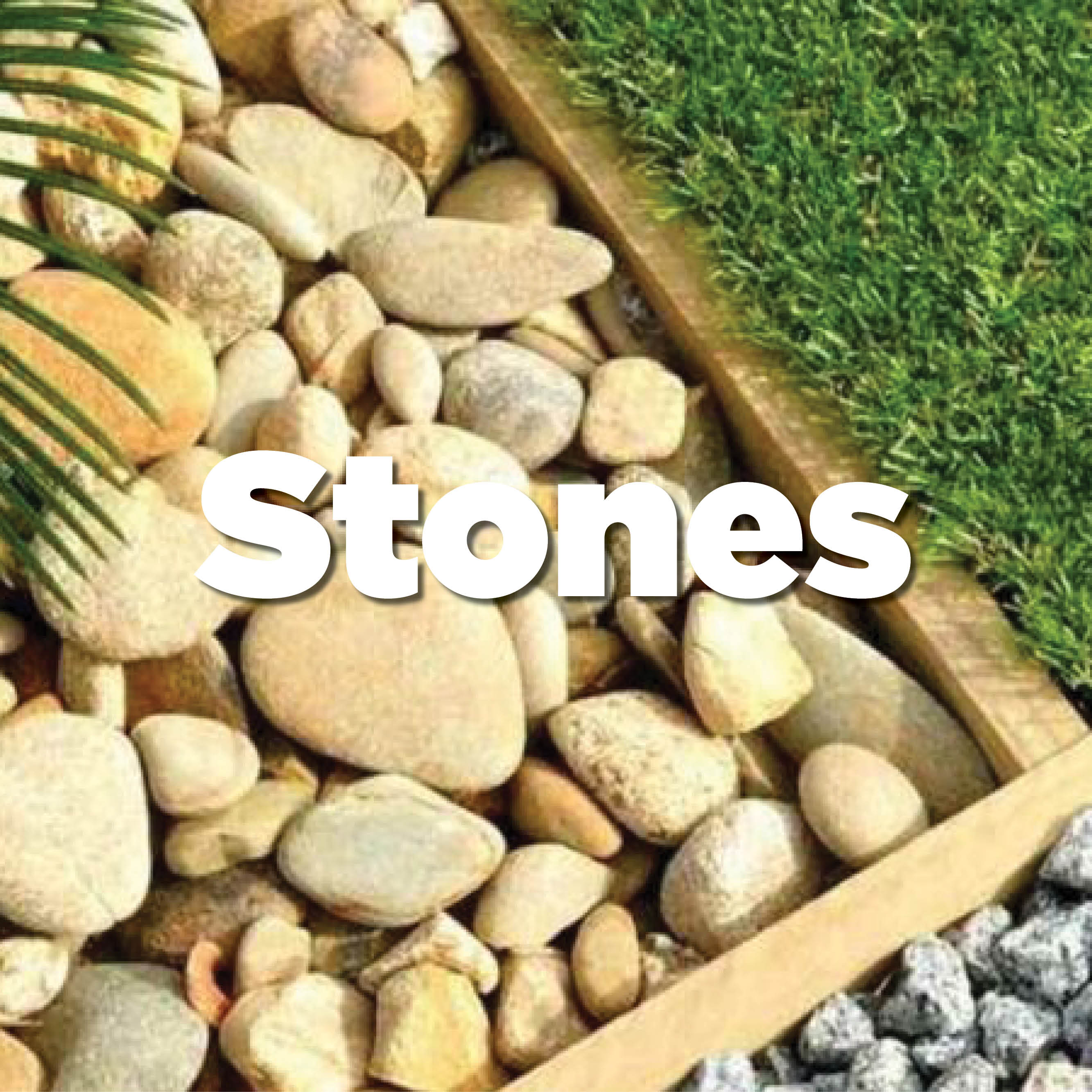 Stones